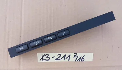 BMW BMW X3 E83 DSC PDC Schalter Leiste Schaltzentrum Mittelkonsole 3413211